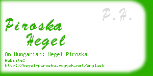 piroska hegel business card